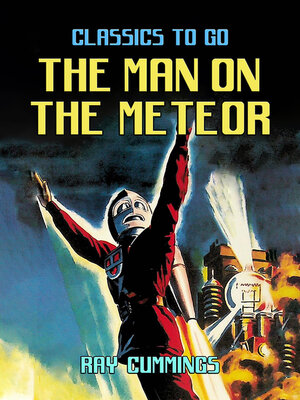 cover image of The Man On the Meteor